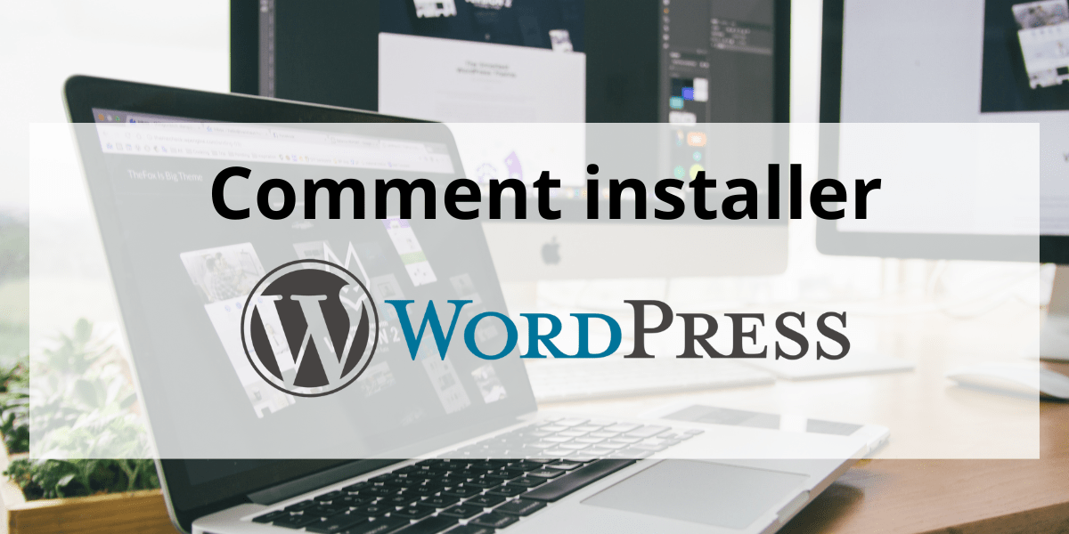 Guide pour installer wordpress